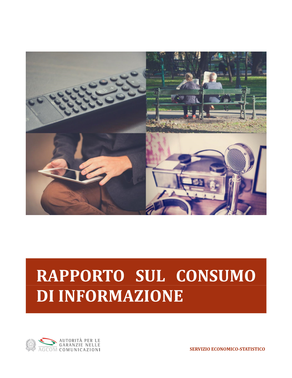 Rapporto Sul Consumo Di Informazione