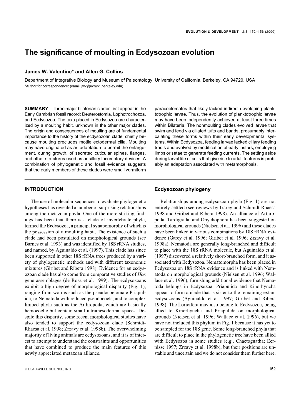 The Significance of Moulting in Ecdysozoan Evolution