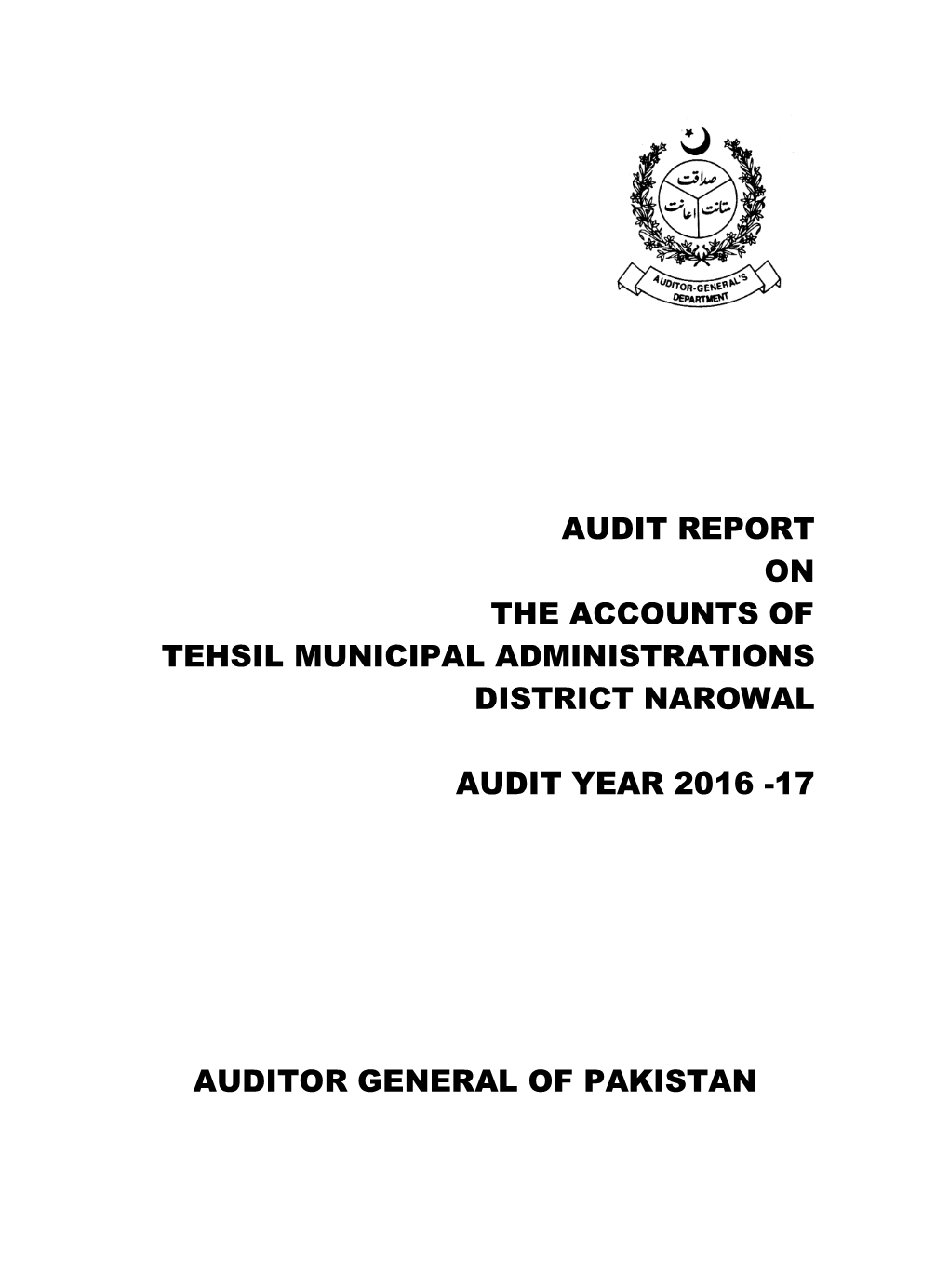 Audit Report on the Accounts of Tehsil Municipal Administrations District Narowal