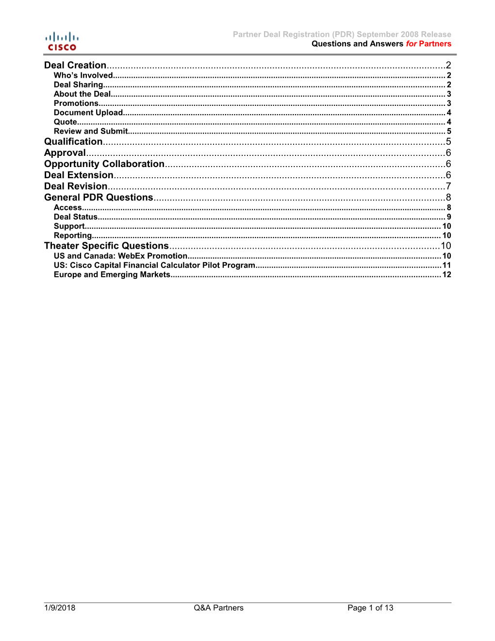 Partner Deal Registration (PDR) September 2008 Release