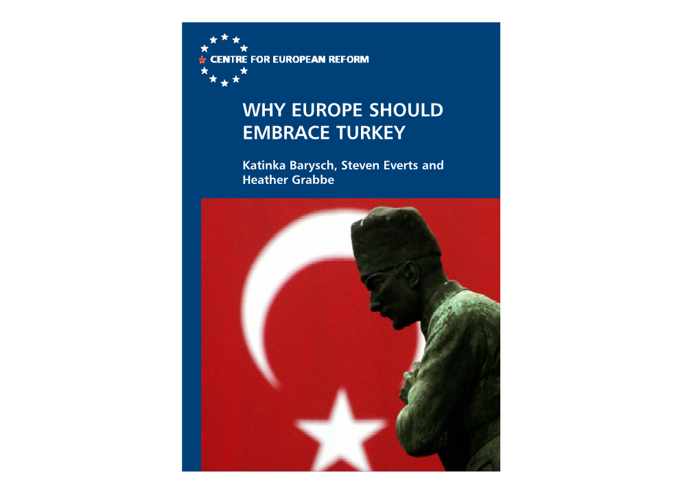 Why Europe Should Embrace Turkey