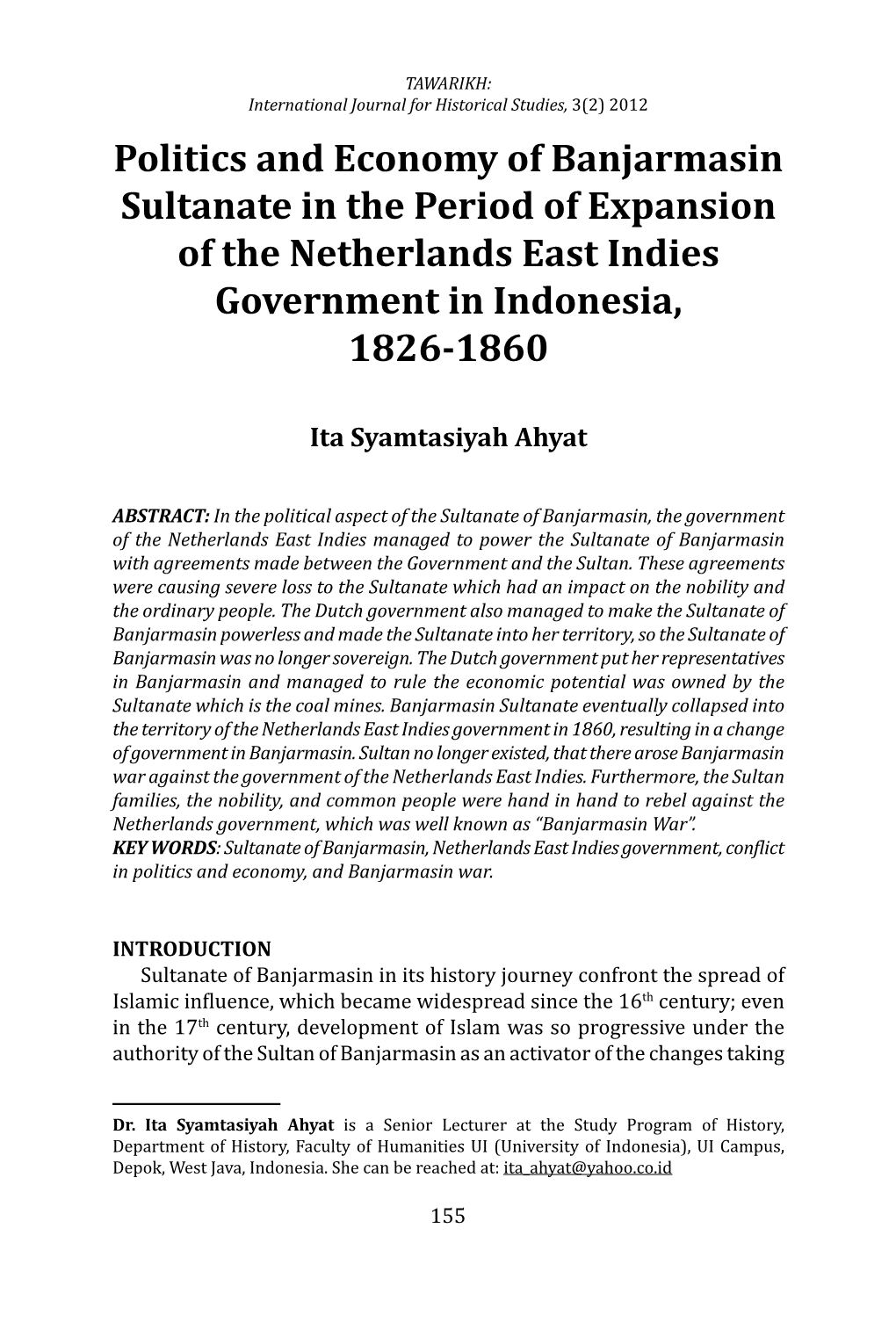 Politics and Economy of Banjarmasin Sultanate in the Period of Expansion of the Netherlands East Indies Government in Indonesia, 1826-1860