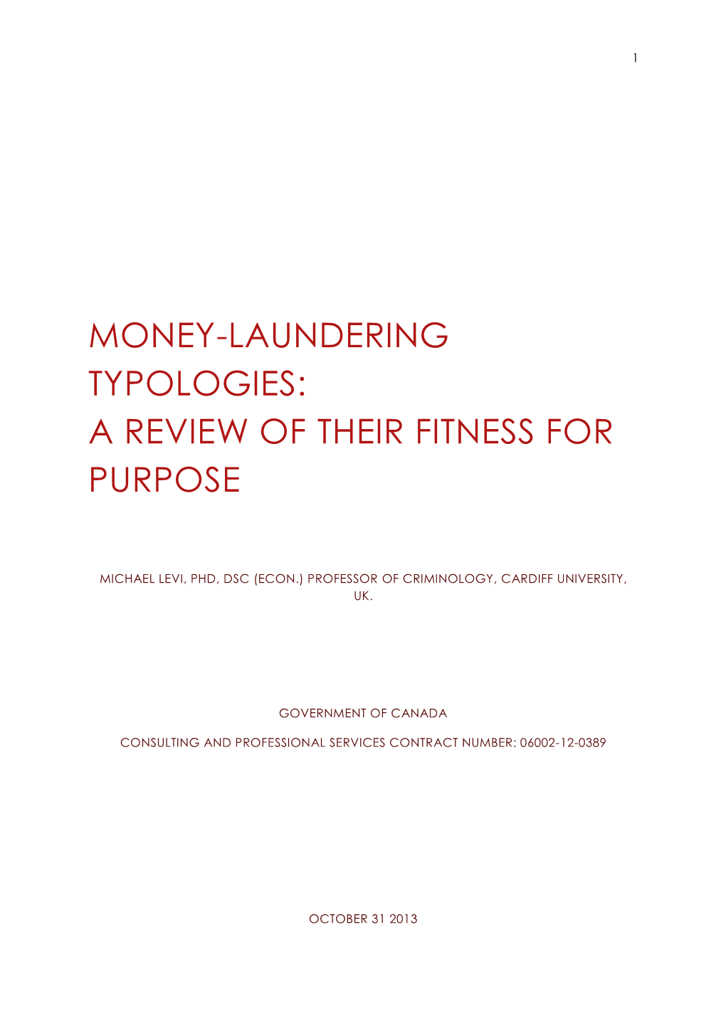 Money-Laundering Typologies: a Review of Their Fitness for Purpose