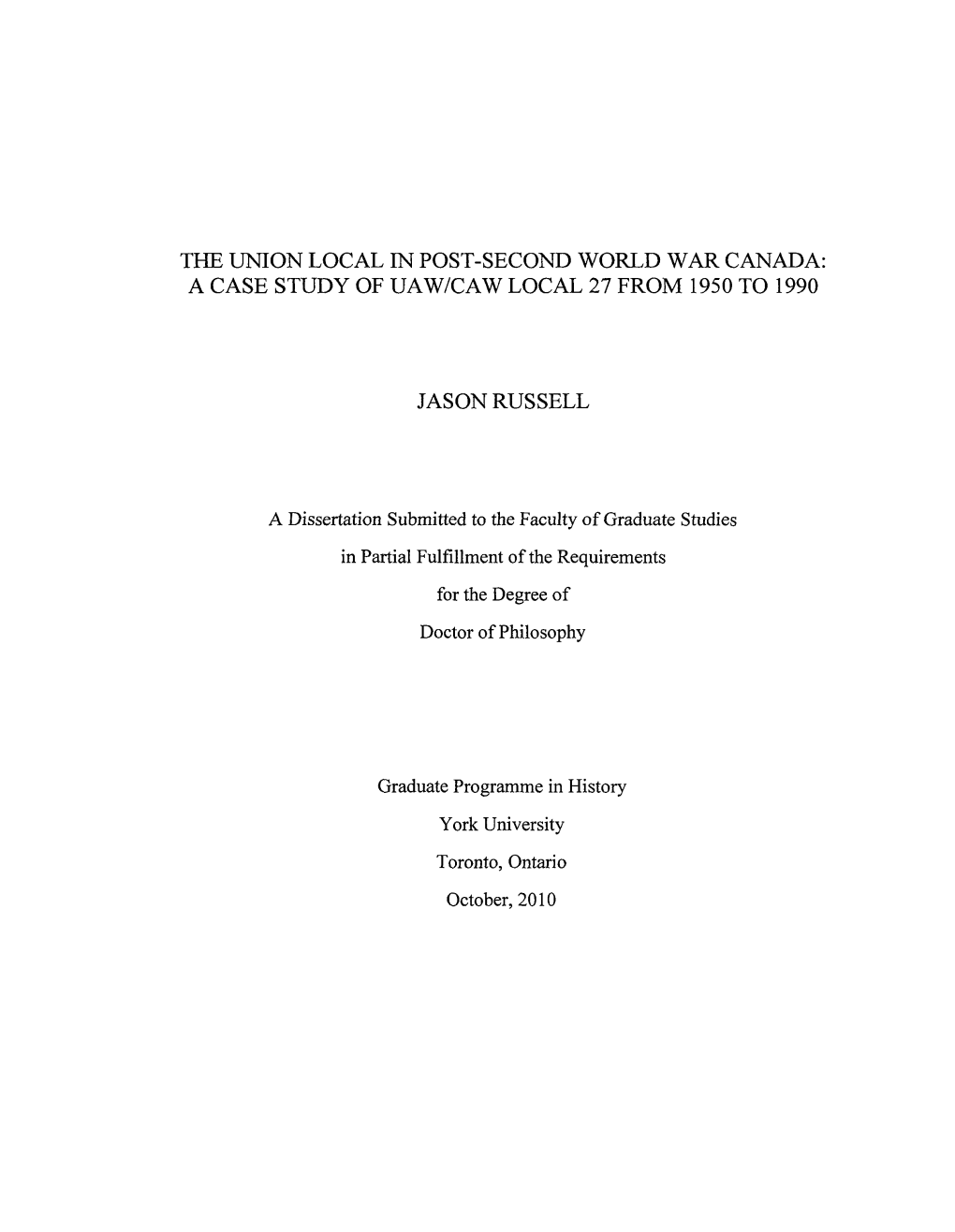 A Case Study of Uaw/Caw Local 27 from 1950 to 1990