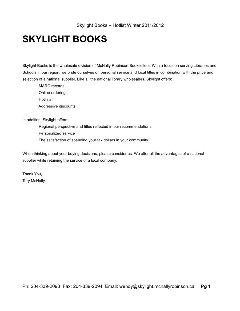 Skylight Books – Hotlist Winter 2011/2012 SKYLIGHT BOOKS