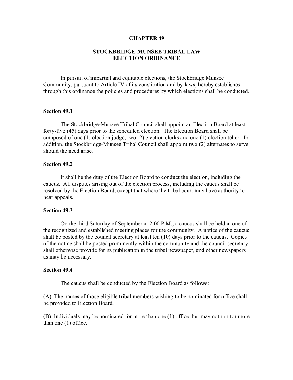 Stockbridge-Munsee Tribal Law, Ch. 49. Election Ordinance