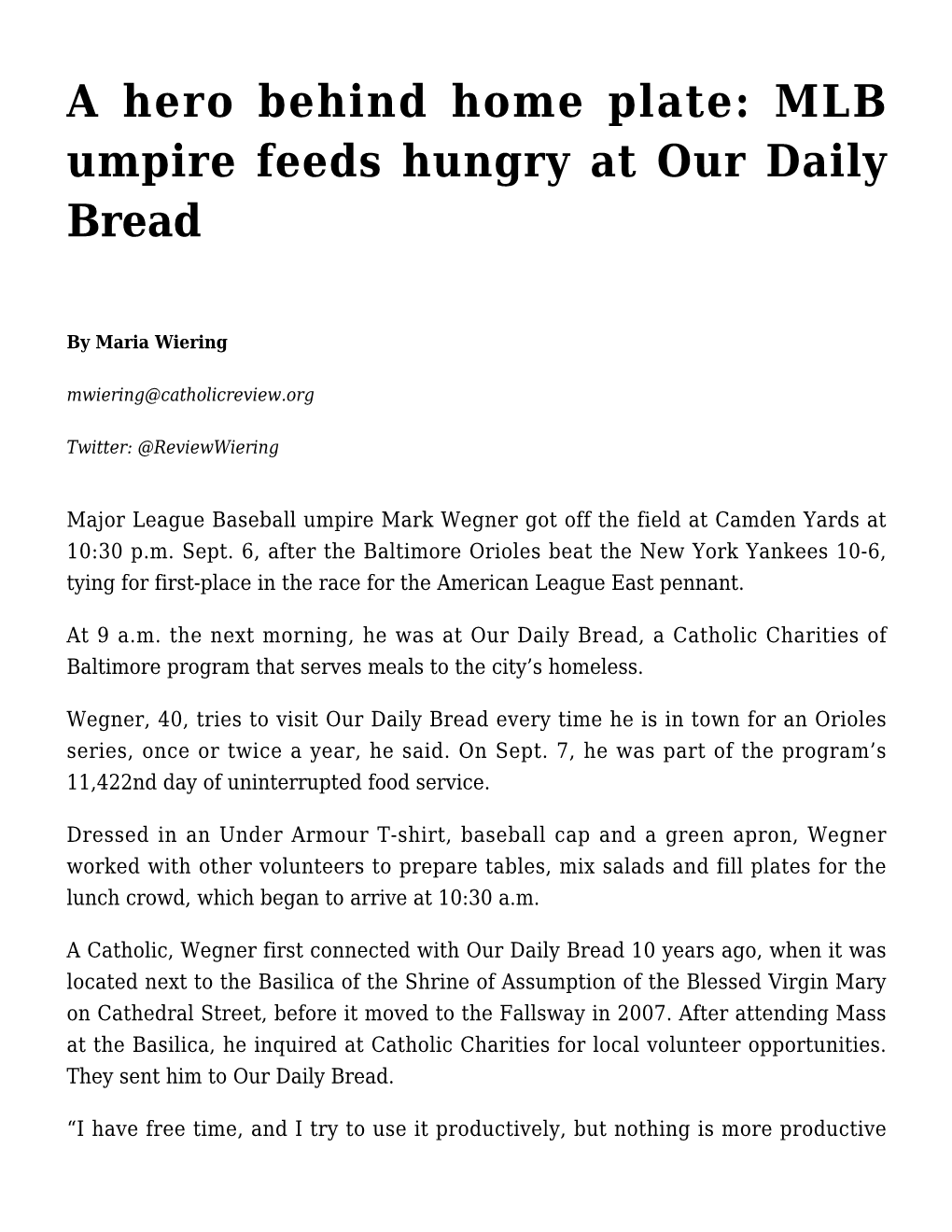 A Hero Behind Home Plate: MLB Umpire Feeds Hungry at Our Daily Bread