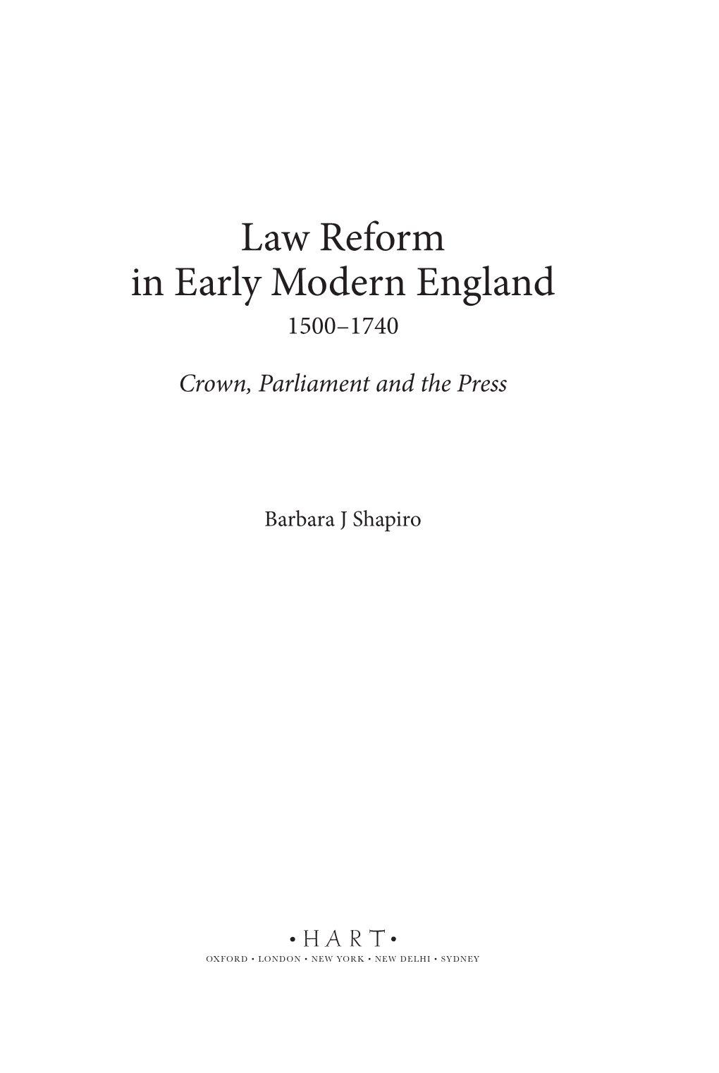 Law Reform in Early Modern England 1500–1740