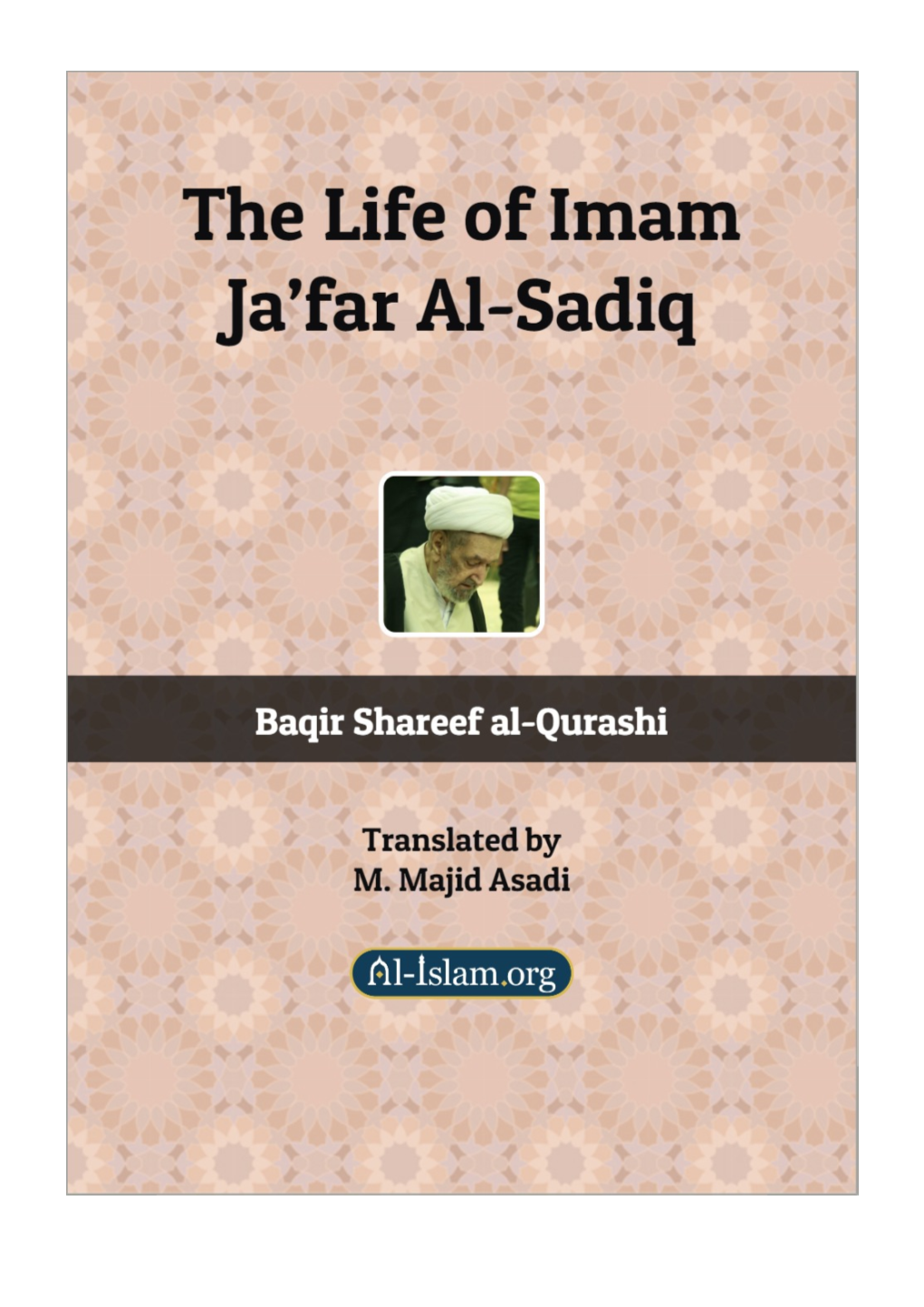 The Life of Imam Ja'far Al-Sadiq