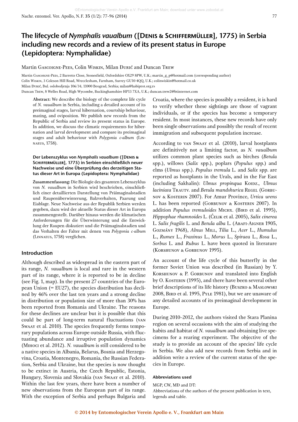 The Lifecycle of Nymphalis Vaualbum ([Denis & Schiffermüller], 1775) in Serbia Including New Records and a Review of Its Pr