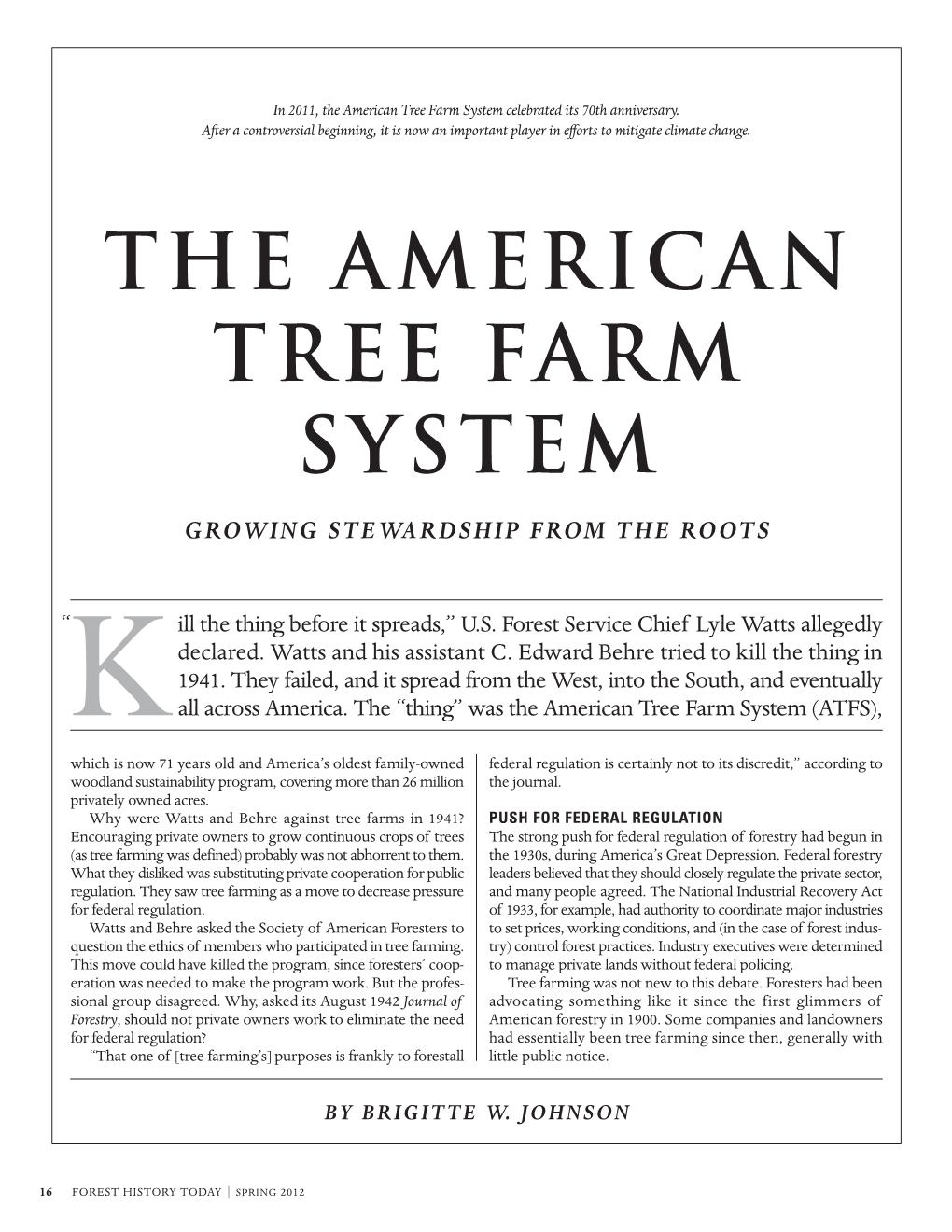 The American Tree Farm System Celebrated Its 70Th Anniversary