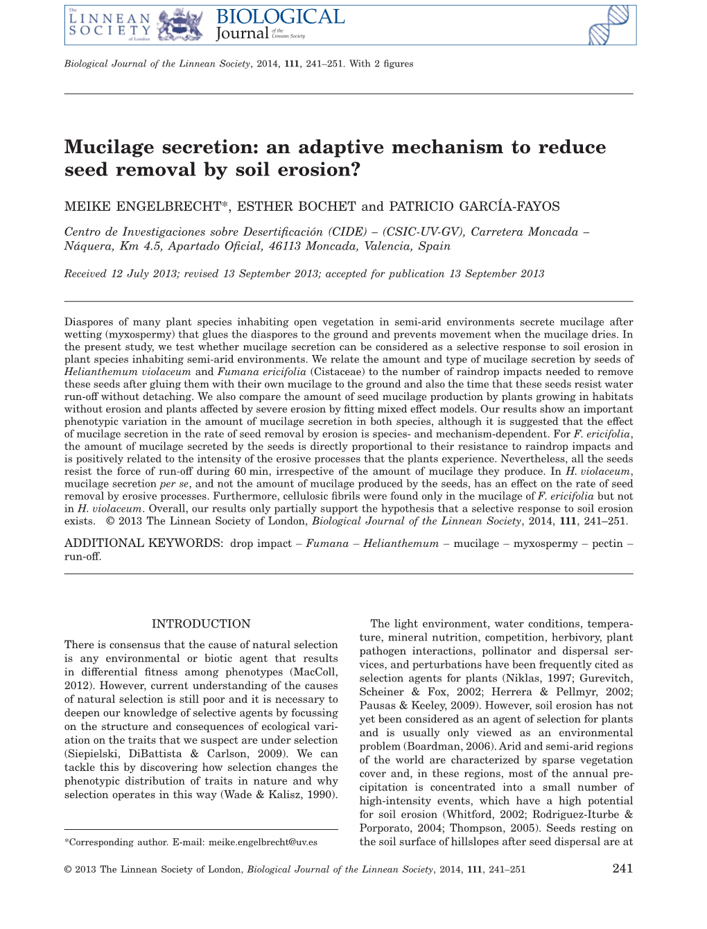 Mucilage Secretion: an Adaptive Mechanism to Reduce Seed Removal by Soil Erosion?