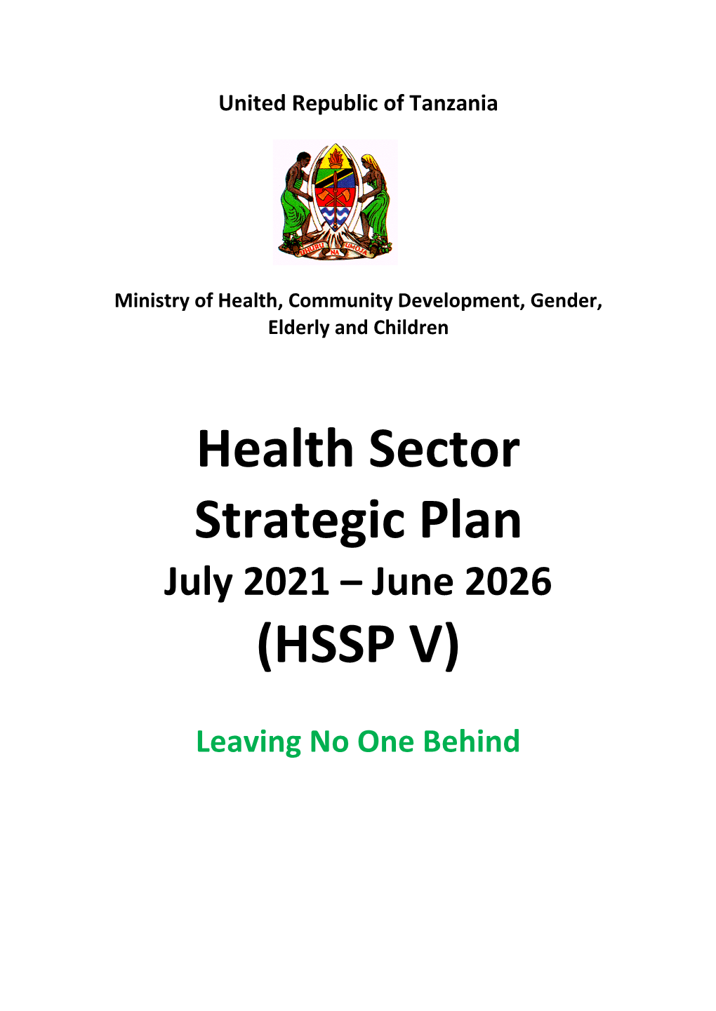 Health Sector Strategic Plan July 2021 – June 2026 (HSSP V)