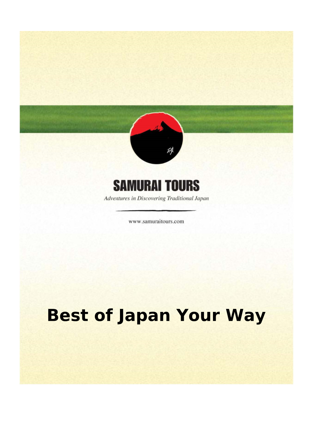 Best of Japan Your Way 15 Days / 14 Nights Best of Japan Your Way