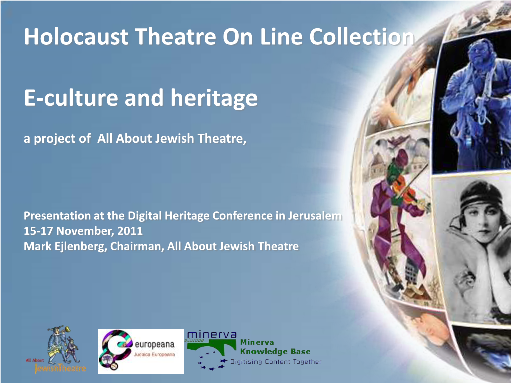 Holocaust Theatre on Line Collection E-Culture and Heritage