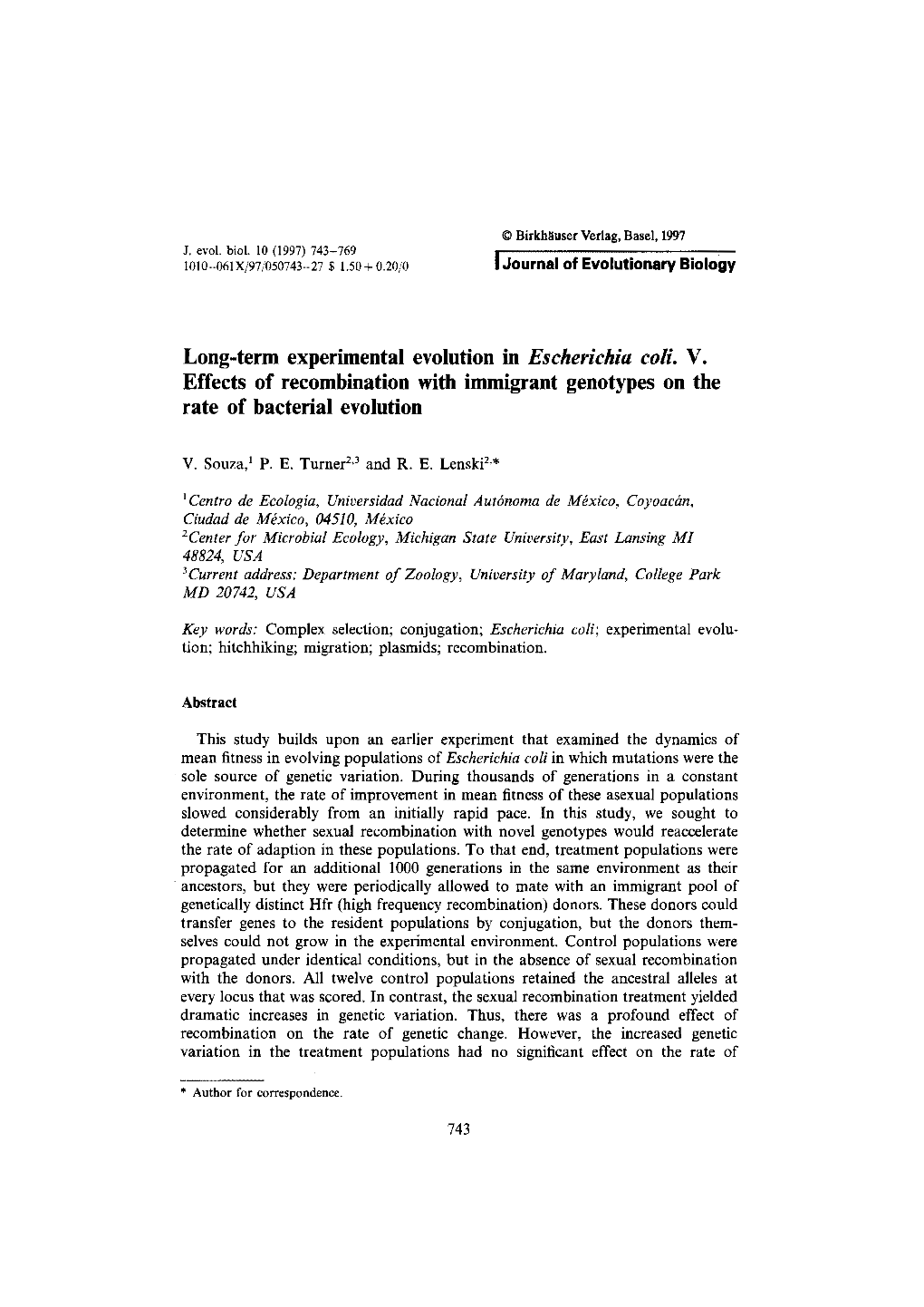 Long-Term Experimental Evolution in Escherichia Coli. V. Effects of Recombination with Immigrant Genotypes on the Rate of Bacterial Evolution