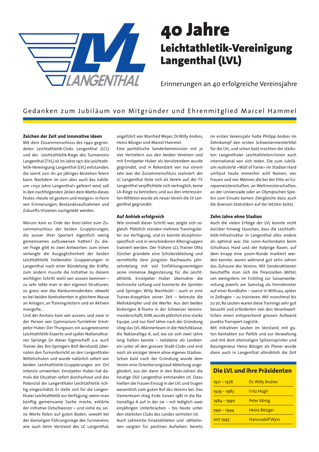 40 Jahre Leichtathletik-Vereinigung Langenthal (LVL)