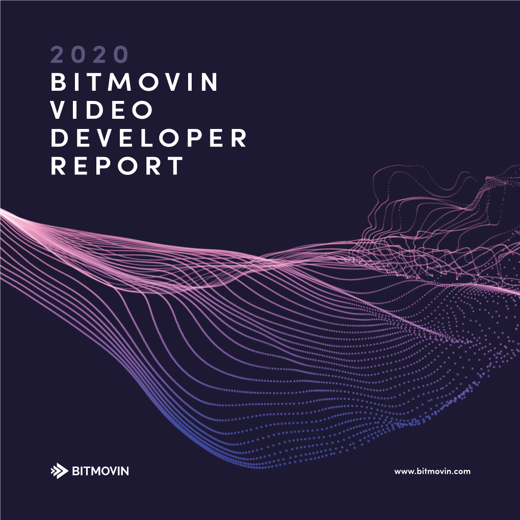 2020 Bitmovin Video Developer Report