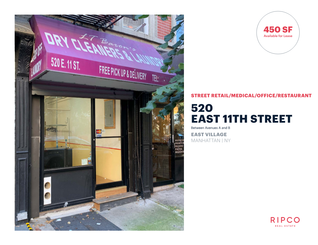 520 EAST 11TH STREET Between Avenues a and B EAST VILLAGE MANHATTAN | NY EAST 23RD STREET EAST 23RD STREET