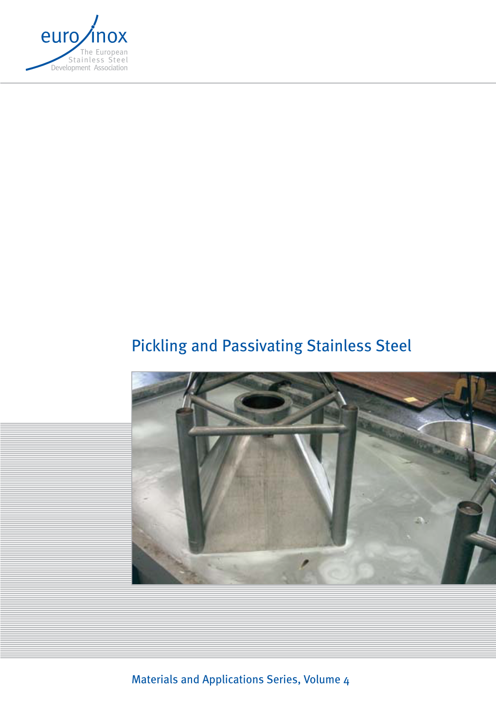 Pickling and Passivating Stainless Steel