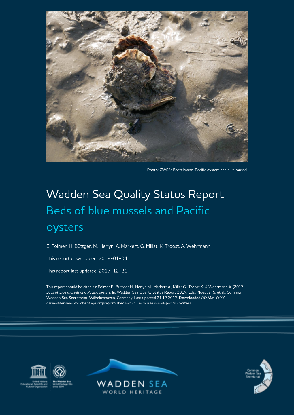 Wadden Sea Quality Status Report Beds of Blue Mussels and Pacific Oysters