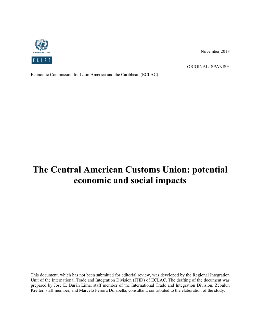 The Central American Customs Union: Potential Economic and Social Impacts