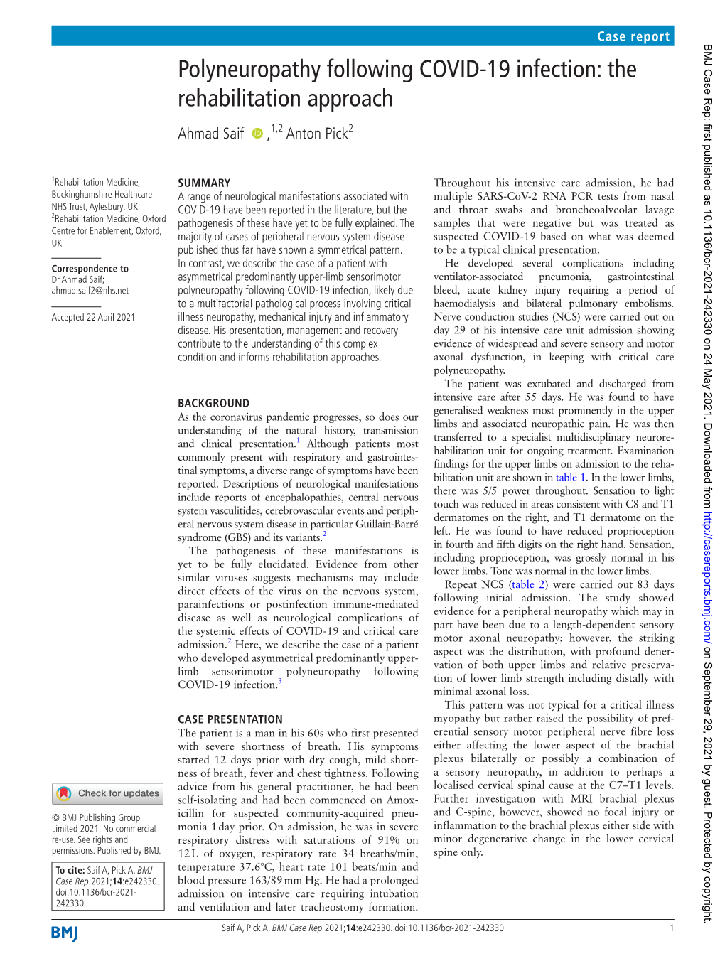 Polyneuropathy Following COVID-19 Infection: the Rehabilitation Approach Ahmad Saif ‍ ‍ ,1,2 Anton Pick2