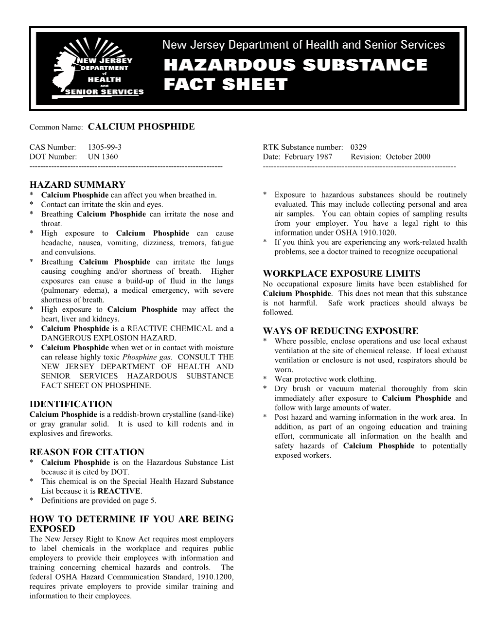 Calcium Phosphide Hazard Summary Identification Reason for Citation How to Determine If You Are Being Exposed Workp