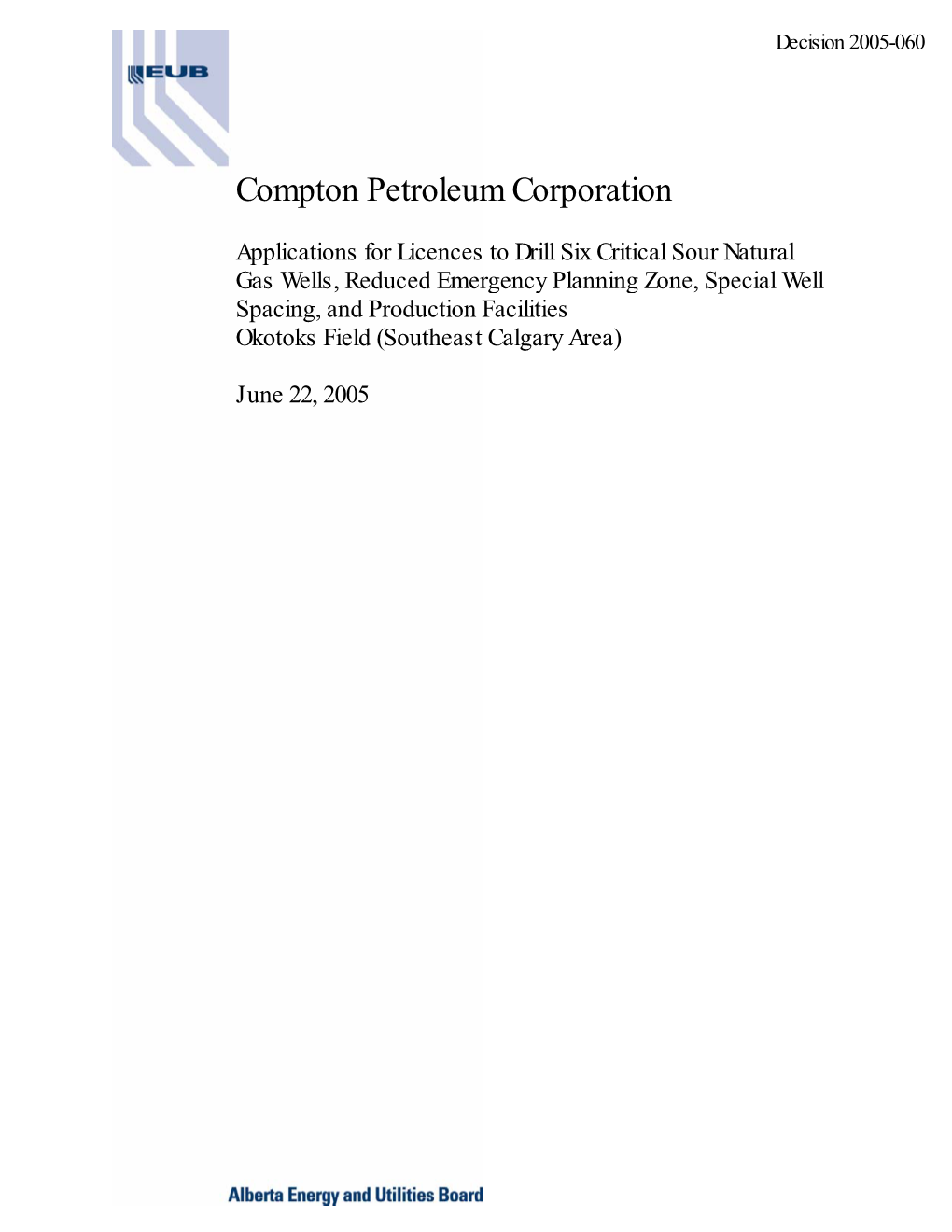 Decision 2005-060: Compton Petroleum