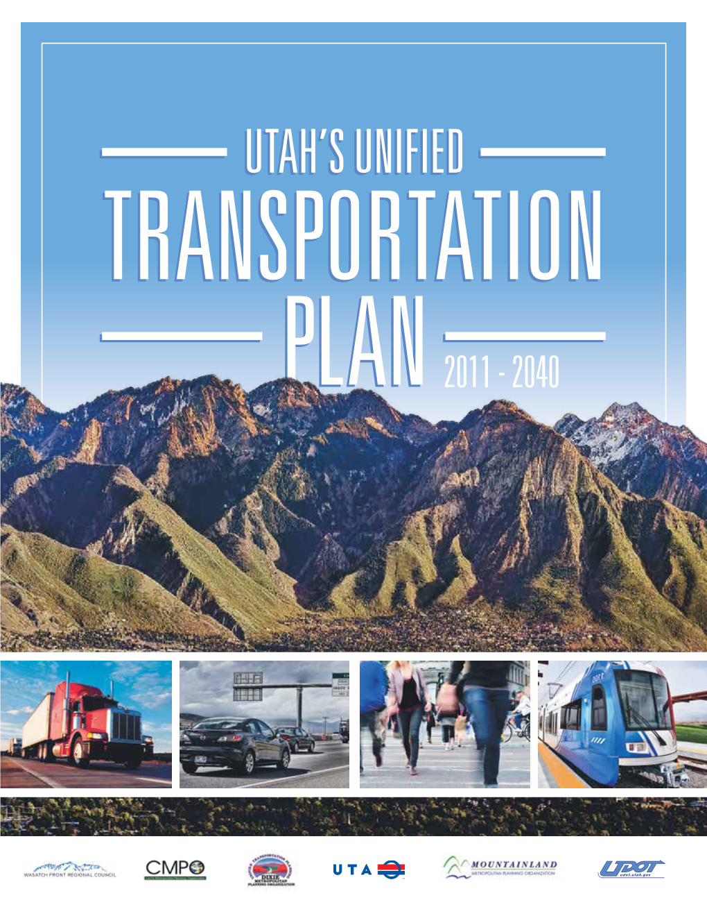 Utah's 2011-2040 Unified Transportation Plan