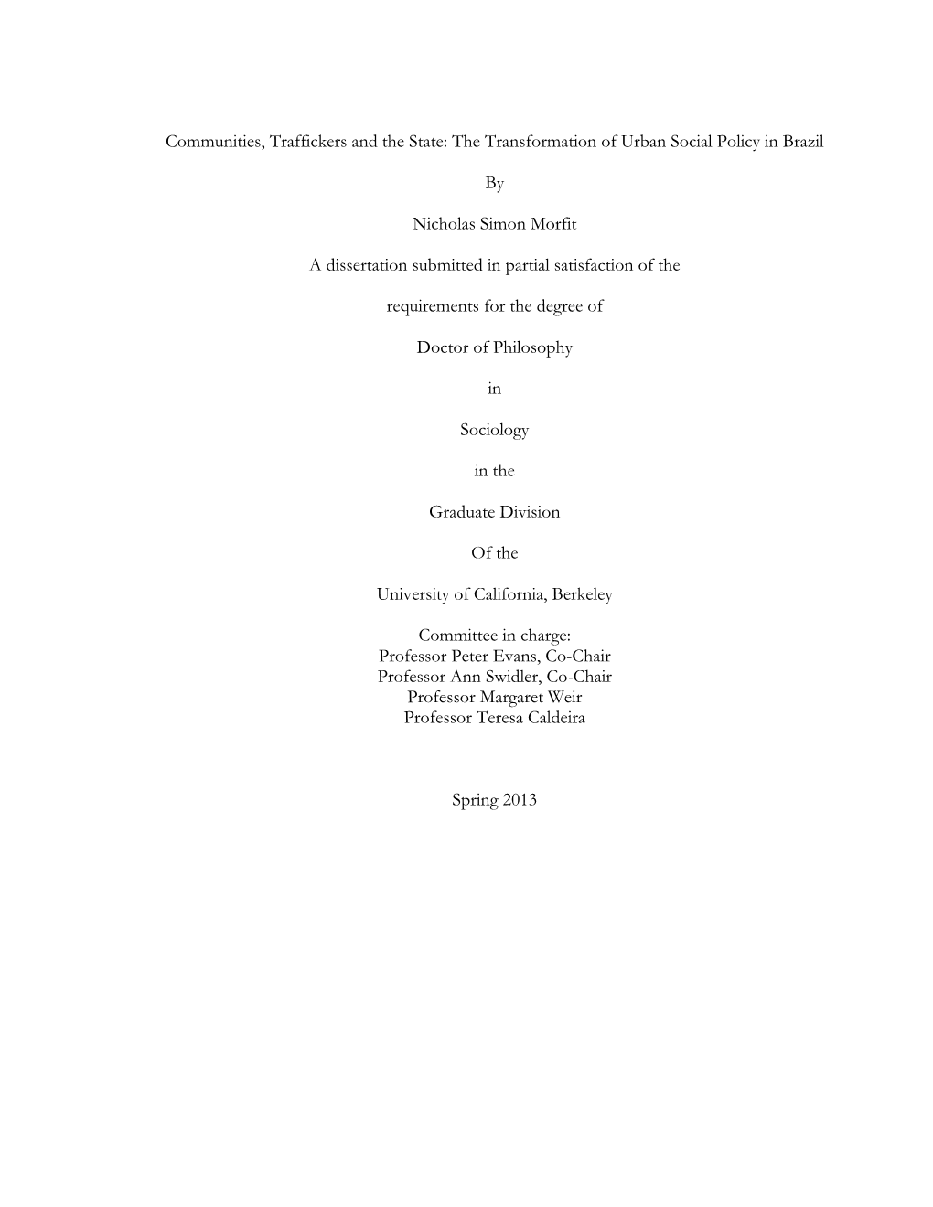 Communities, Traffickers and the State: the Transformation of Urban Social Policy in Brazil