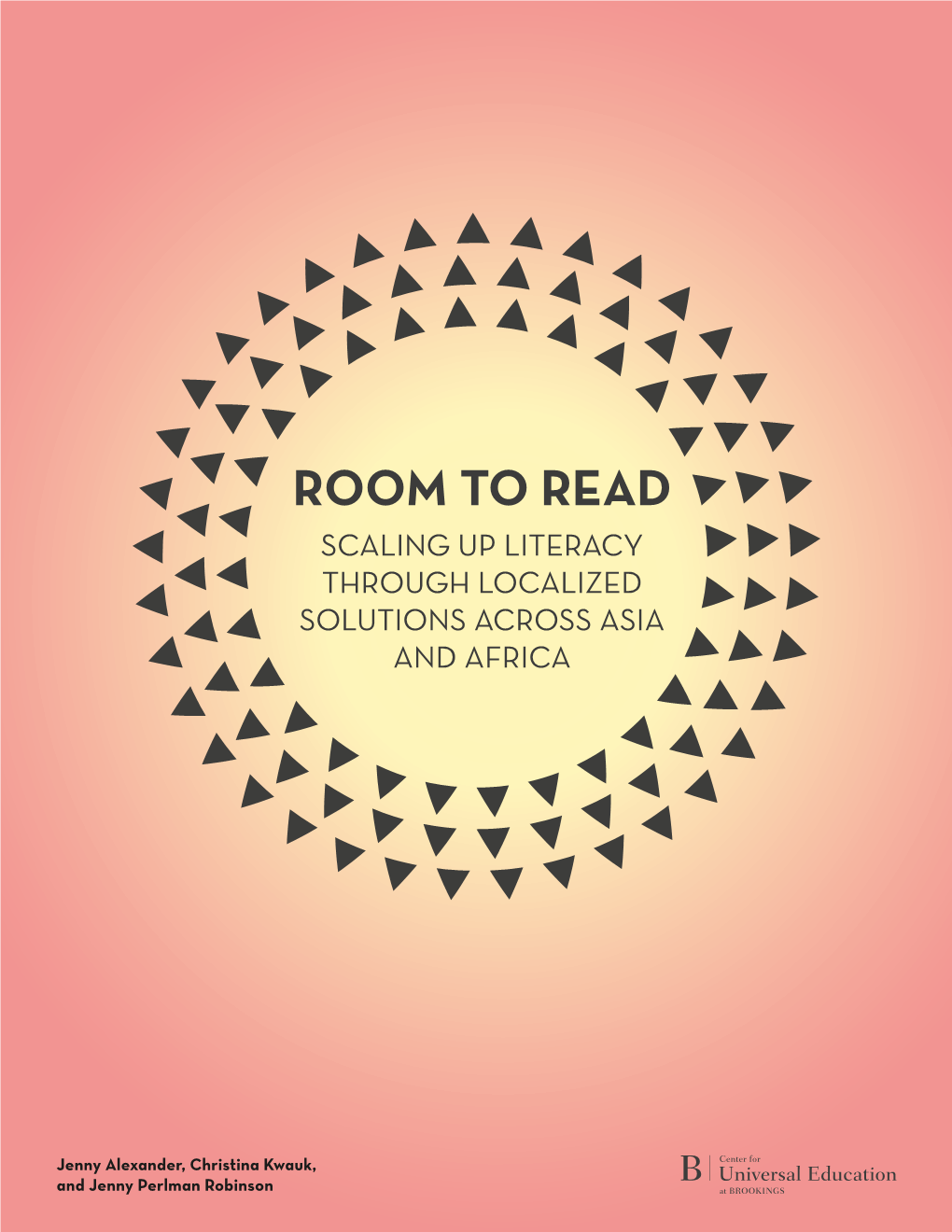 Room to Read Scaling up Literacy Through Localized Solutions Across Asia and Africa