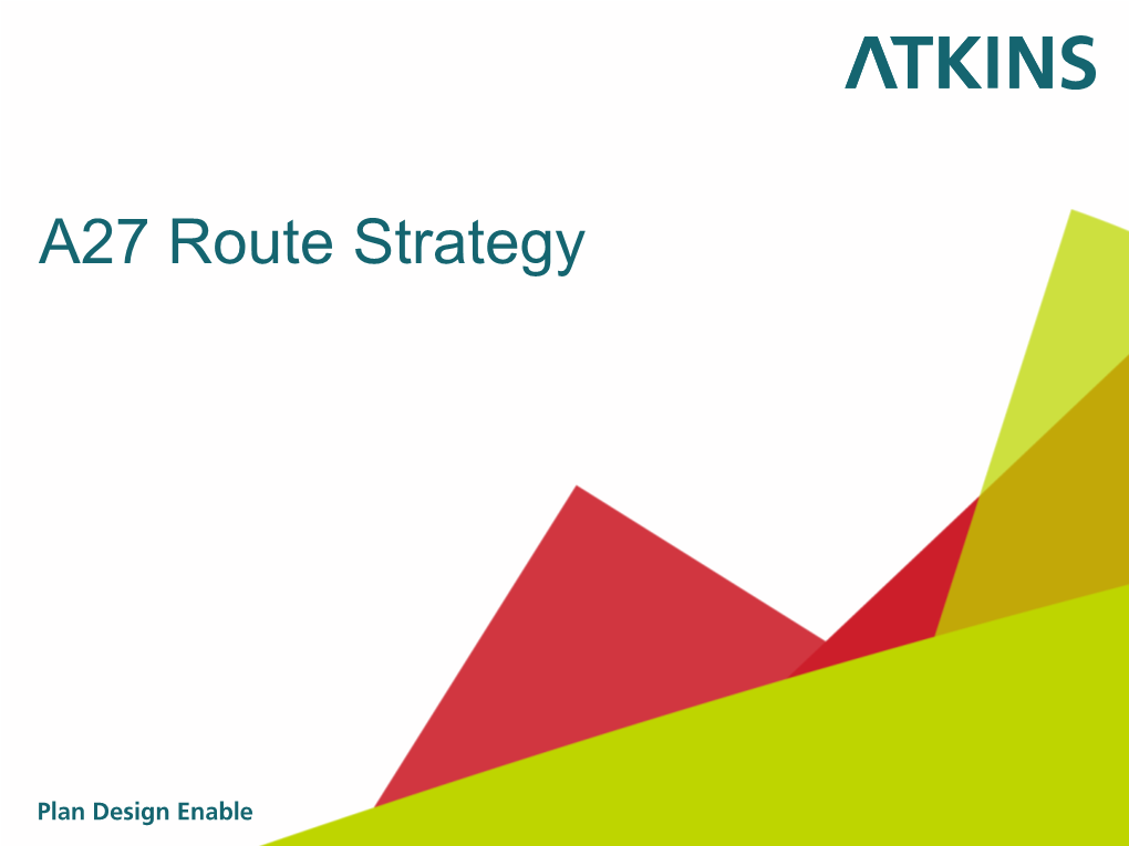 A27 Route Strategy Introduction