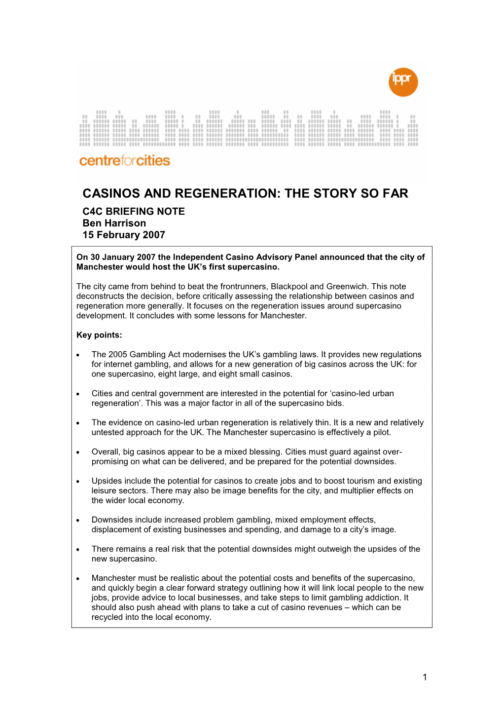 Casinos and Regeneration: the Story So Far