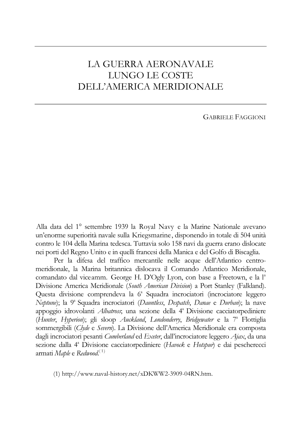 La Guerra Aeronavale Lungo Le Coste Dell'america Meridionale