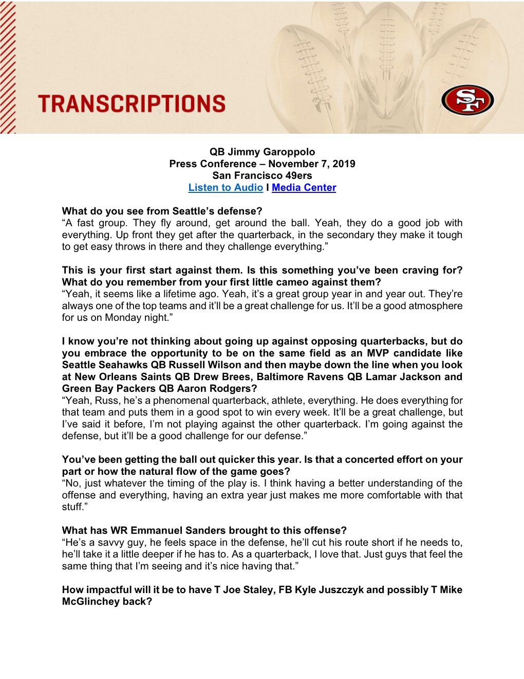 QB Jimmy Garoppolo Press Conference – November 7, 2019 San Francisco 49Ers Listen to Audio I Media Center