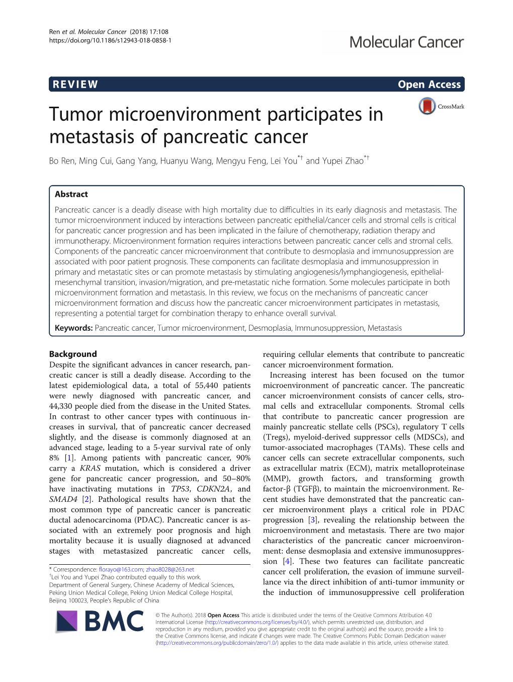 Tumor Microenvironment Participates in Metastasis of Pancreatic Cancer Bo Ren, Ming Cui, Gang Yang, Huanyu Wang, Mengyu Feng, Lei You*† and Yupei Zhao*†