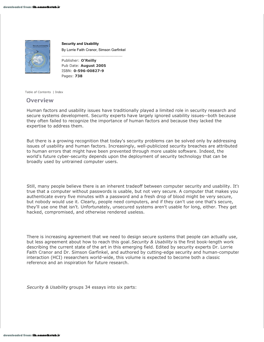 Human Factors and Usability Issues Have Traditionally Played a Limited Role in Security Research and Secure Systems Development