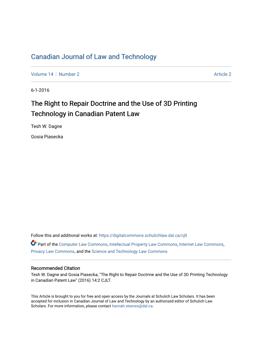 The Right to Repair Doctrine and the Use of 3D Printing Technology in Canadian Patent Law