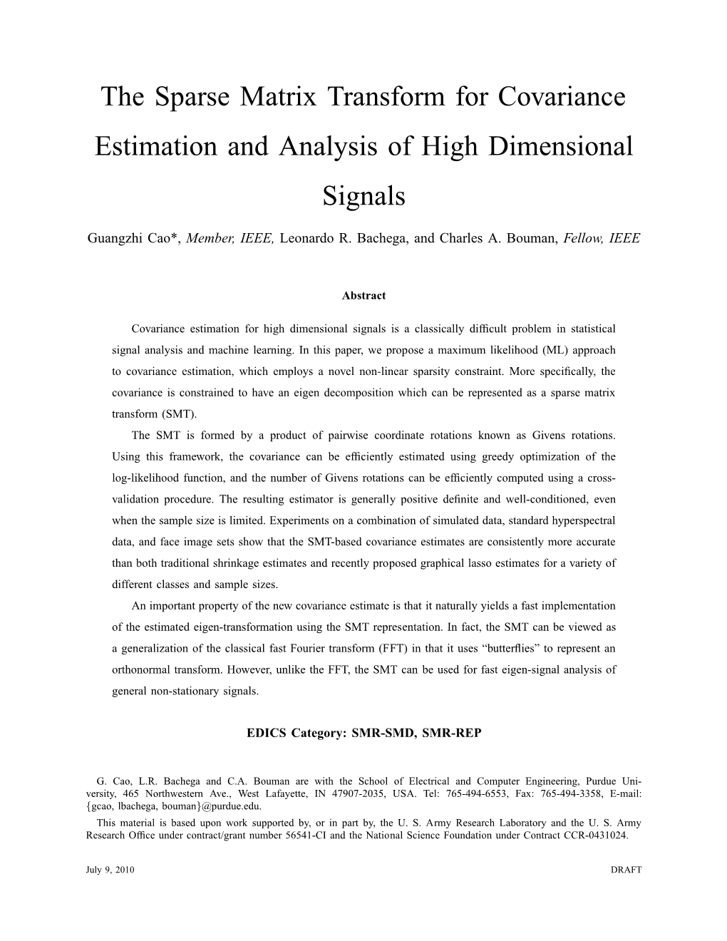 The Sparse Matrix Transform for Covariance Estimation and Analysis of High Dimensional Signals