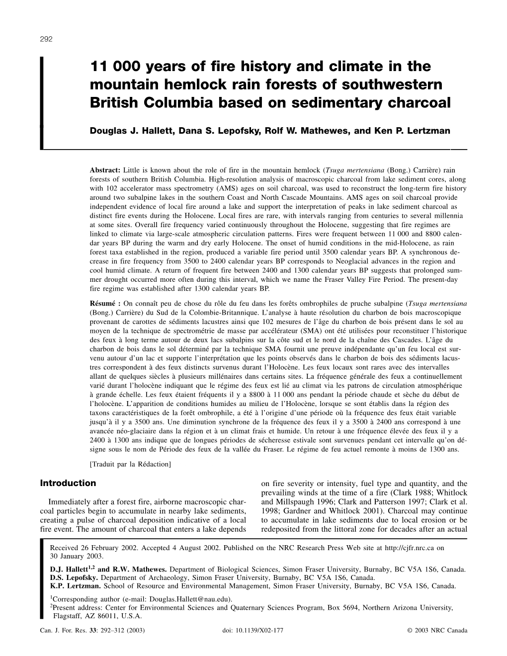 11 000 Years of Fire History and Climate in the Mountain Hemlock Rain Forests of Southwestern British Columbia Based on Sedimentary Charcoal