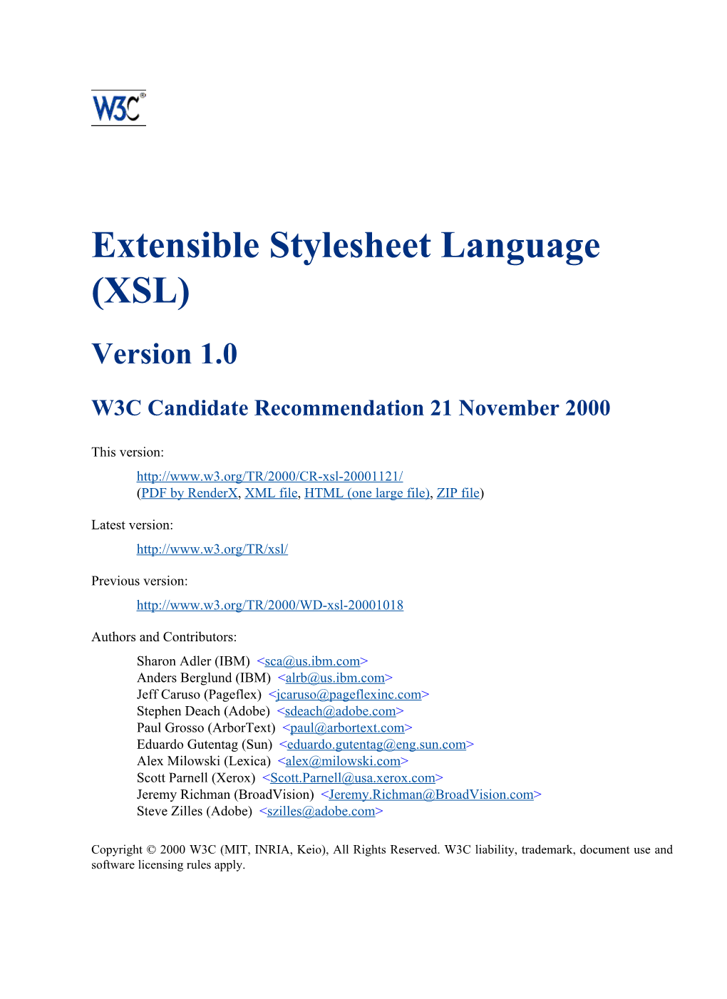 Extensible Stylesheet Language (XSL) Version 1.0