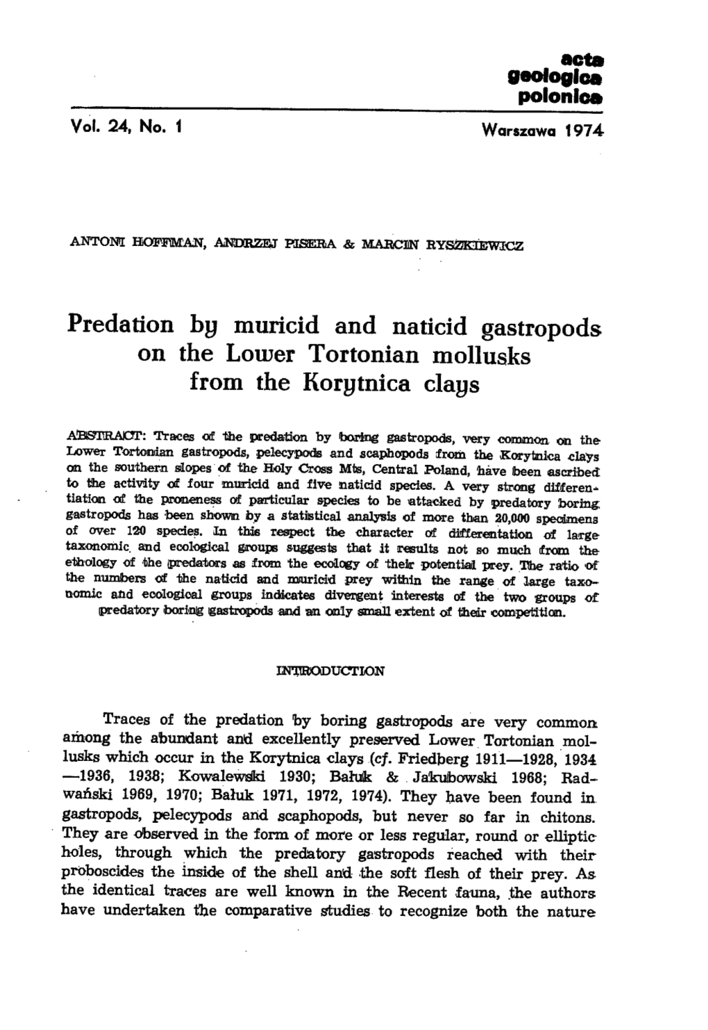 Predation by Muricid and Naticid Gastropods on the Lower Tortonian Moilusks from the Korytnica Clays