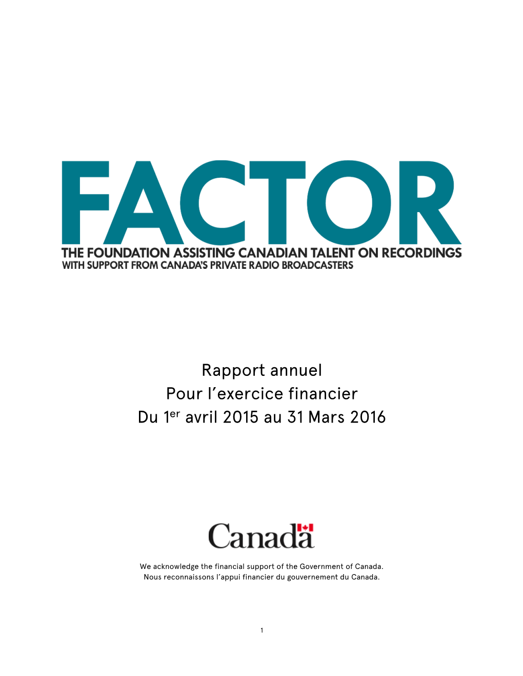 Rapport Annuel Pour L'exercice Financier Du 1Er Avril 2015 Au 31 Mars 2016