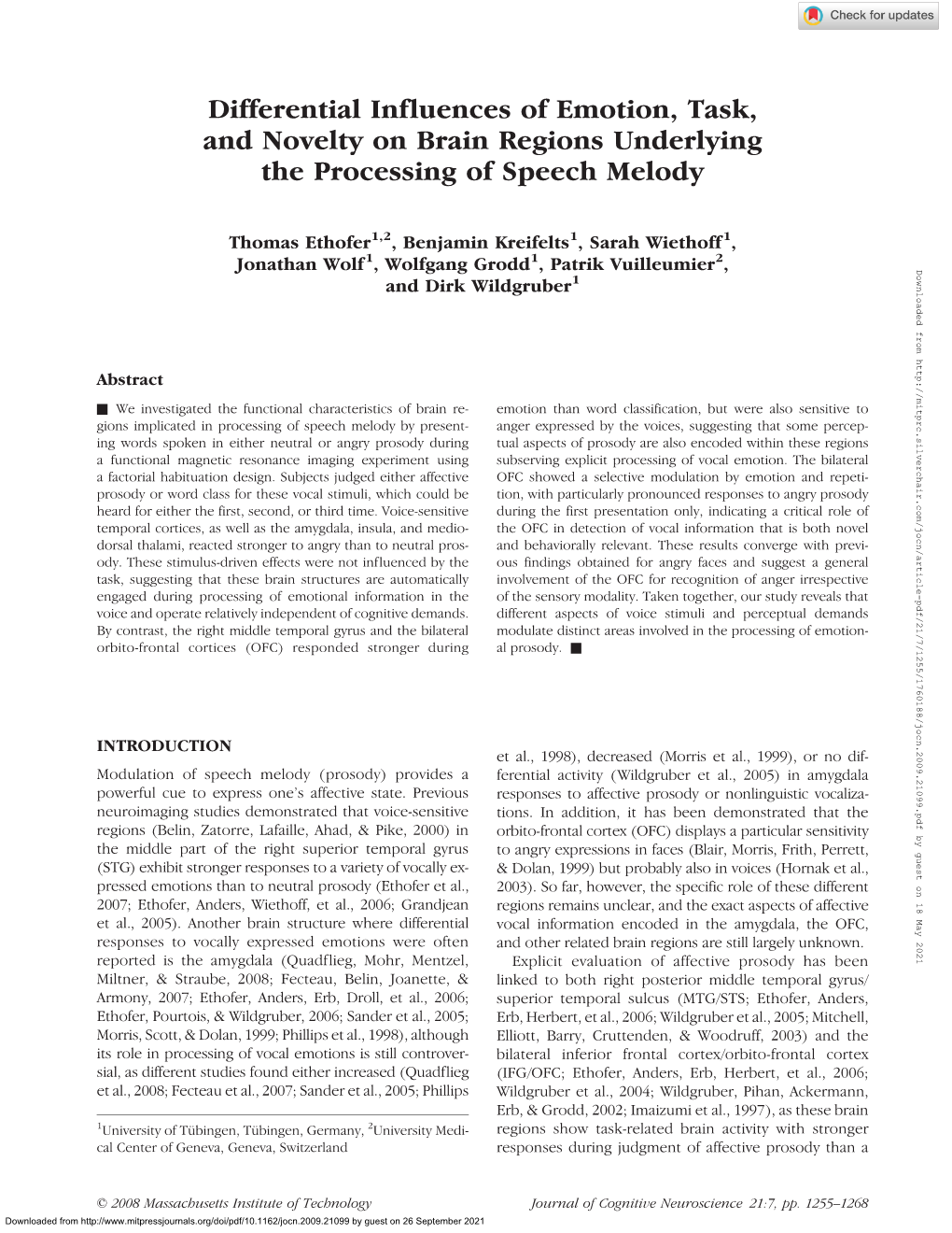 Differential Influences of Emotion, Task, and Novelty on Brain Regions Underlying the Processing of Speech Melody