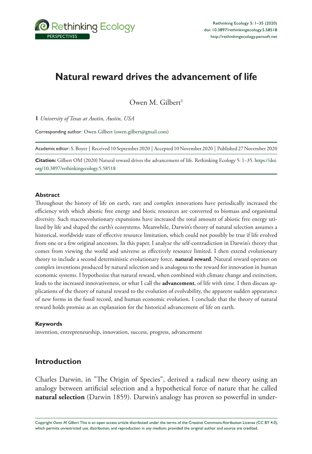 ﻿Natural Reward Drives the Advancement of Life