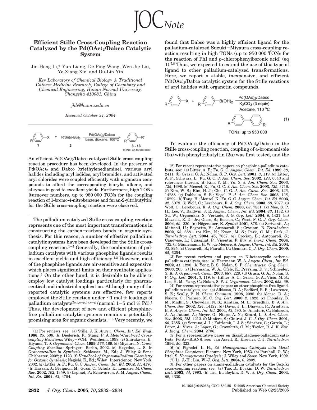 Efficient Stille Cross-Coupling Reaction Catalyzed by the Pd(Oac