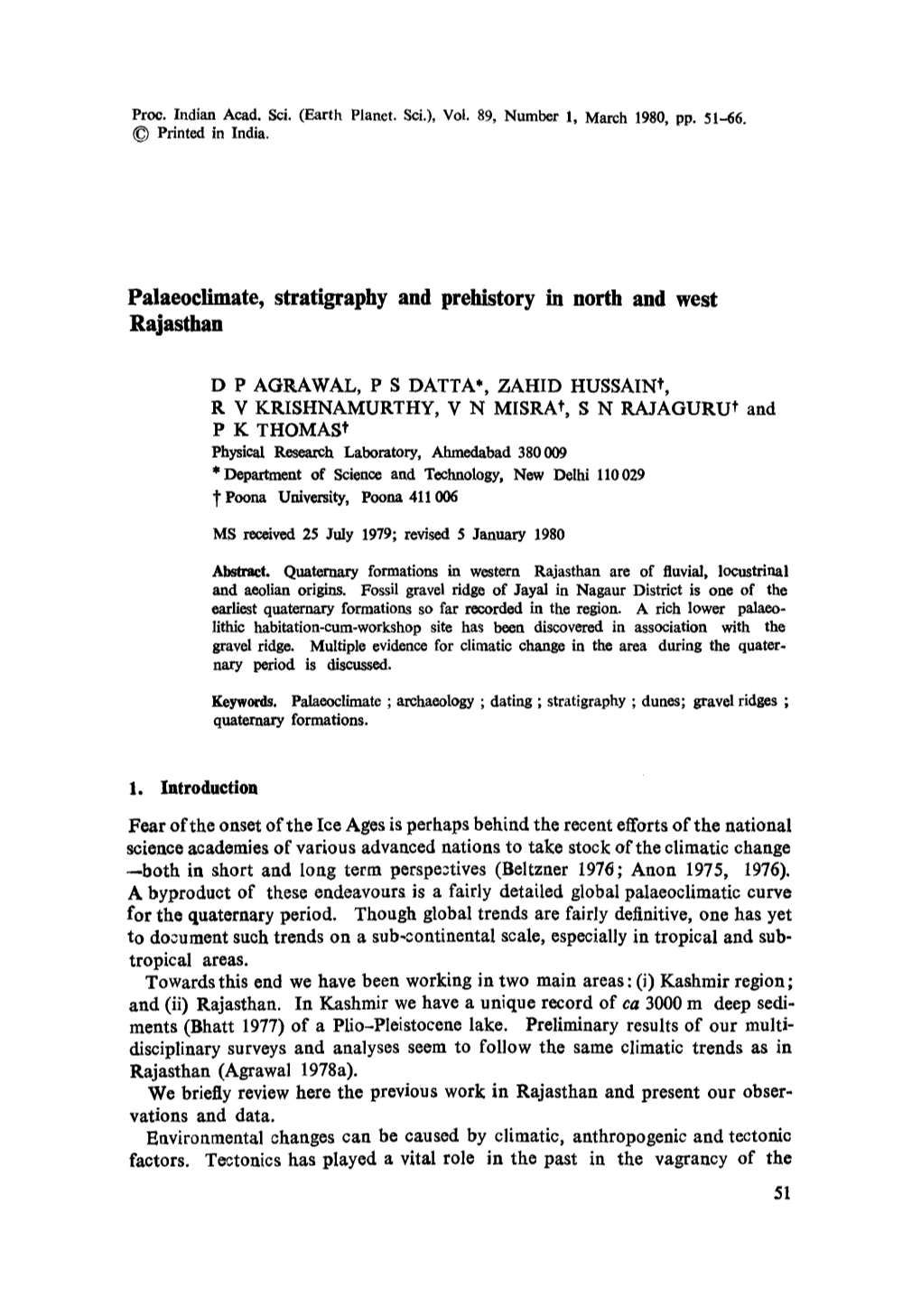 Palaeoclimate, Stratigraphy and Prehistory in North and West Rajasthan