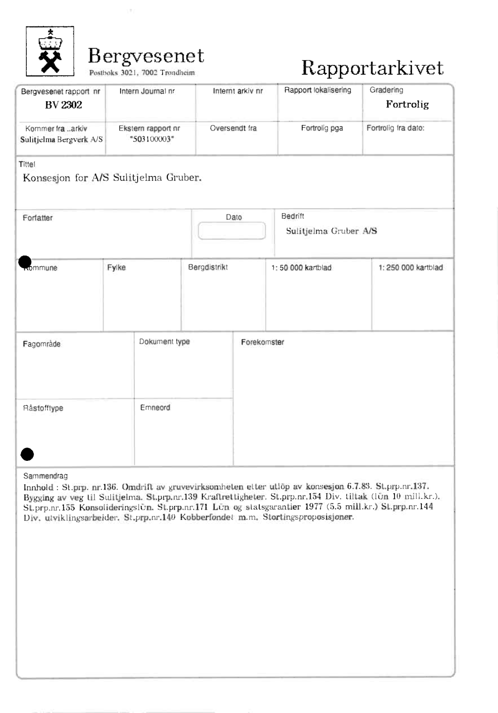 Bergvesenet Postboks 3021, 7002 Trondheim Rapp Ortarkivet