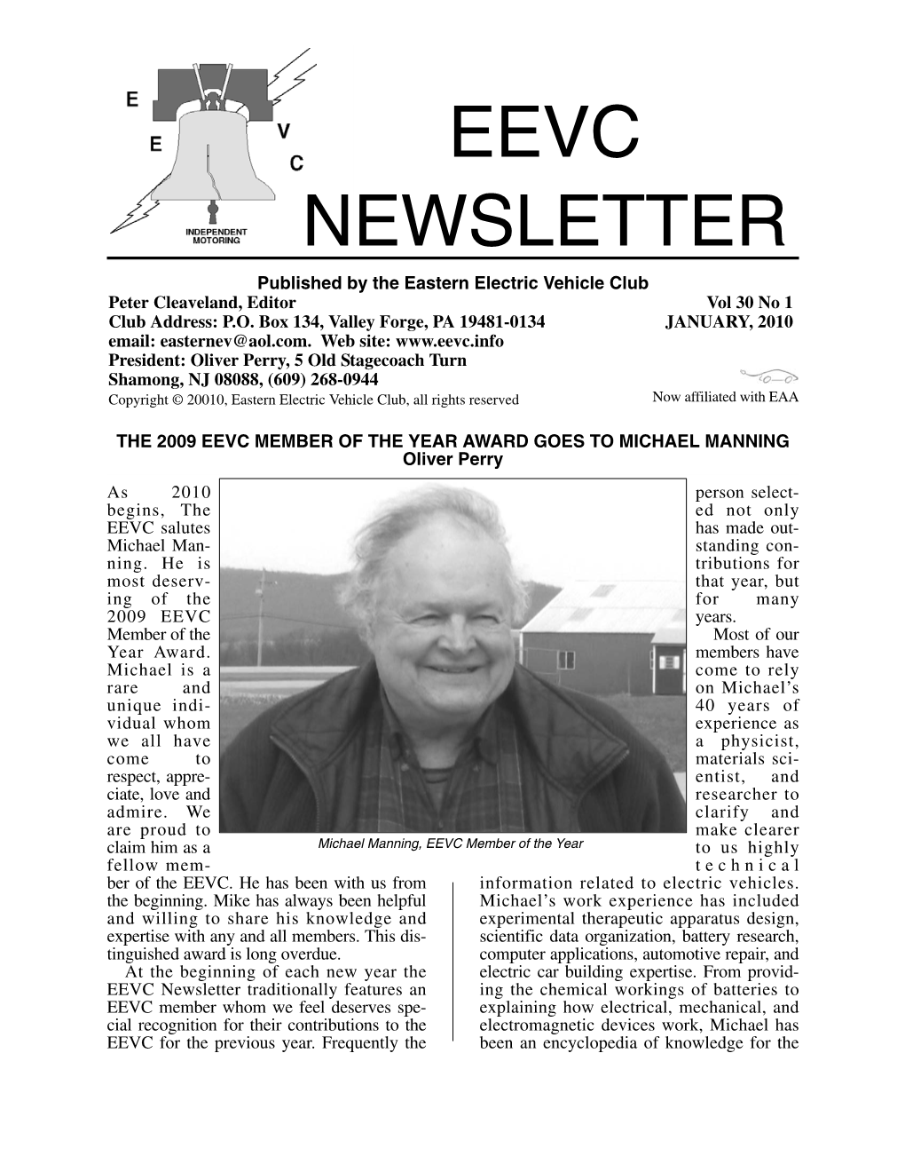 EEVC NEWSLETTER Published by the Eastern Electric Vehicle Club Peter Cleaveland, Editor Vol 30 No 1 Club Address: P.O